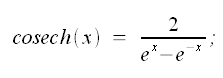 Trigonometria iperbolica, cosecante iperbolica, funzione cosecante iperbolica