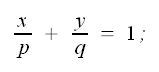 Geometria analitica del piano, equazione segmentaria della retta, retta, forma segmentaria